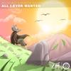 All I Ever Wanted - WildVibes&Martin Miller&Arild Aas&Wouter Postelmans&Márton Molnár