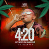 4:20 (Explicit) - MC Nego da Marcone&Dj Glenner