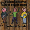 Po-Jama People - Filippo Bellavia&B Street Band&Fabio Giachino