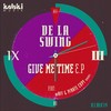 Blow My Mind (Original Mix) - De La Swing