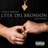 L'Età del Bronson (Explicit) - Charlie Bronson&YDFWÑ