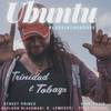 Ubuntu - Street Prince&King David&Sheldon Blackman&Kevon Lemessy&Yung Bredda