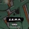 Z.E.M.A. (Explicit) - Tre Fedi