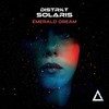 Emerald Dream (Original Mix) - District Solaris