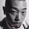 Lately - REGI陈彦希&Gosh Music