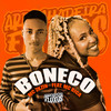Boneco (Explicit) - Mc zkzin&MC Rica