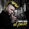 El Pase (DJ Unic & Teambpm Remix) - Chacal