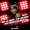 Se o Boy Ta Duro eu Sento Nele (Explicit) - Mc India