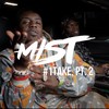 #1Take, Pt. 2 (Explicit) - P110&Mist