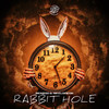 Rabbit Hole - Benzoo&Nikelodeon