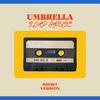 Umbrella TikTok - SLAP HOUSE MAFIA