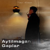 Aytilmagan Gaplar - Timur Alixonov