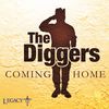 Coming Home - The Diggers