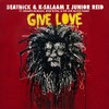 Give Love (Dub Version) - Beatnick&K-salaam&Junior Reid&Gramps Morgan