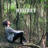 REGRET - Philt