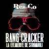 La Efeméride de Strómboli (Explicit) - Res_Co&Bang Cracker