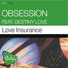 Love Insurance(Almighty Reload Edit) - Obsession&Destiny Love