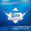 King (Original Mix) - Jenil&LouisVint&LeoLete