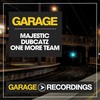 One More Team (Original Mix) - Majestic Dubcatz