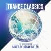 Trance Classics Continuous Mix Pt. 2 - Johan Gielen