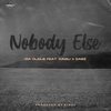 Nobody Else(feat. Kinsu & Dabz) - Cia Clique&Kinsu&Dabz