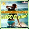 Llego El Verano (Original Mix) - Alejandro Martin&Mc Rase