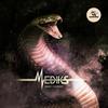 Snake Charmer (口白) - Mediks