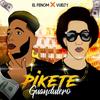 Pikete Guandulero (Explicit) - El Fenom&Vuelty