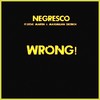 Wrong! - Steve Martin&Negresco&Maximilian Dietrich