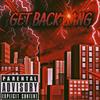 Get Back Gang (Explicit) - Little Drizzle