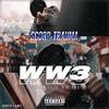 WW3 (Explicit) - Scorp Trauma