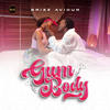 Gum Body - Brizz Aviour