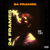 24 Frames (Explicit) - Paypie&Witte