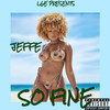 SO FINE (Explicit) - Jeffe