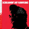I Put A Spell On You - Screamin' Jay Hawkins