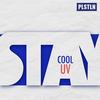 Stay Cool (Original Mix) - UV