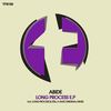 Long Process (Original Mix) - Abide