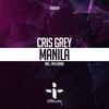 Manila (PKD Remix) - Cris Grey