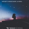 La Noica - Nite Self