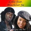 No One Loves You Like Me (Remix) - Leba&Black Out Ja