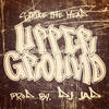 Upperground - Strike The Head&Dj Jad