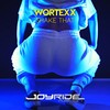 Shake That (Radio Mix) - Wortexx