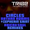 Circles (Abicah Soul Remix) - Nathan Adams&Zepherin Saint