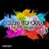 Club to Club (King Size Mix) - Sound Glasses