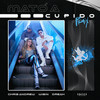 Mato a Cupido (Remix) - Chris Andrew&Wisin&Dreah&Juan Luis Morera Luna&Christian Andres Perez Alvarado&Jose Cotto&Victor Rafael Torres Betancourt&Marcos A Ramirez Carasquillo&Andrea Serrano