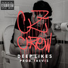 Deep Likes (Explicit) - CZ Crew&Trevis&Digulu&Biank&André Belizario&Nobru Cz