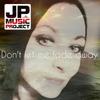 Don't Let Me Fade Away - JP Music Project