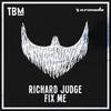 Fix Me (Extended Mix) - Richard Judge