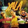 Yala (Explicit) - Lil Powll&Big Thiwell&Noni&The Blasters