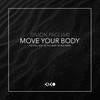 Move Your Body (Joel West Remix) - Simon Pagliari&Joel West